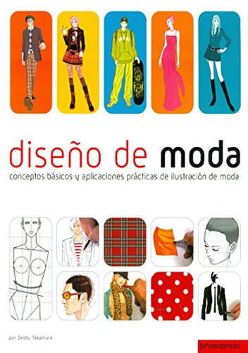 Diseño de moda : conceptos básicos y aplicaciones prácticas de ilustración de moda Hobbies & Crafts