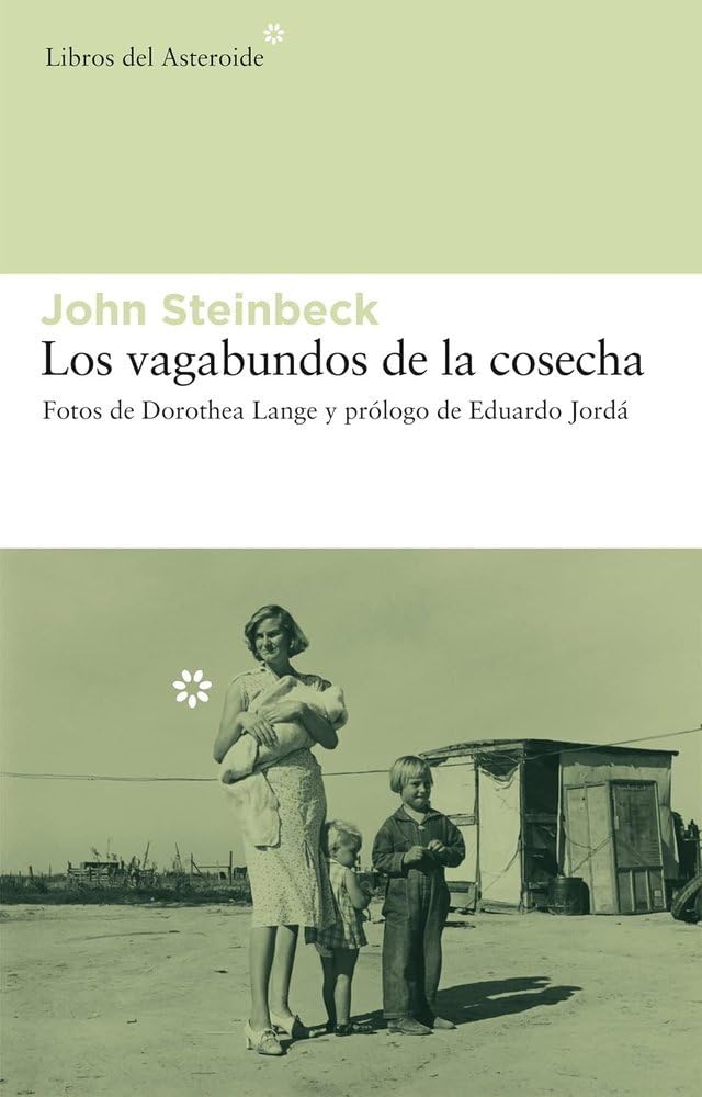 Los vagabundos de la cosecha / The Harvest Gypsies book