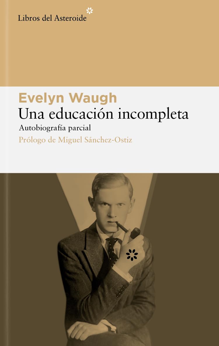 Una educacion incompleta / An Incomplete Education: Autobiografia parcial / Partial Autobiography book