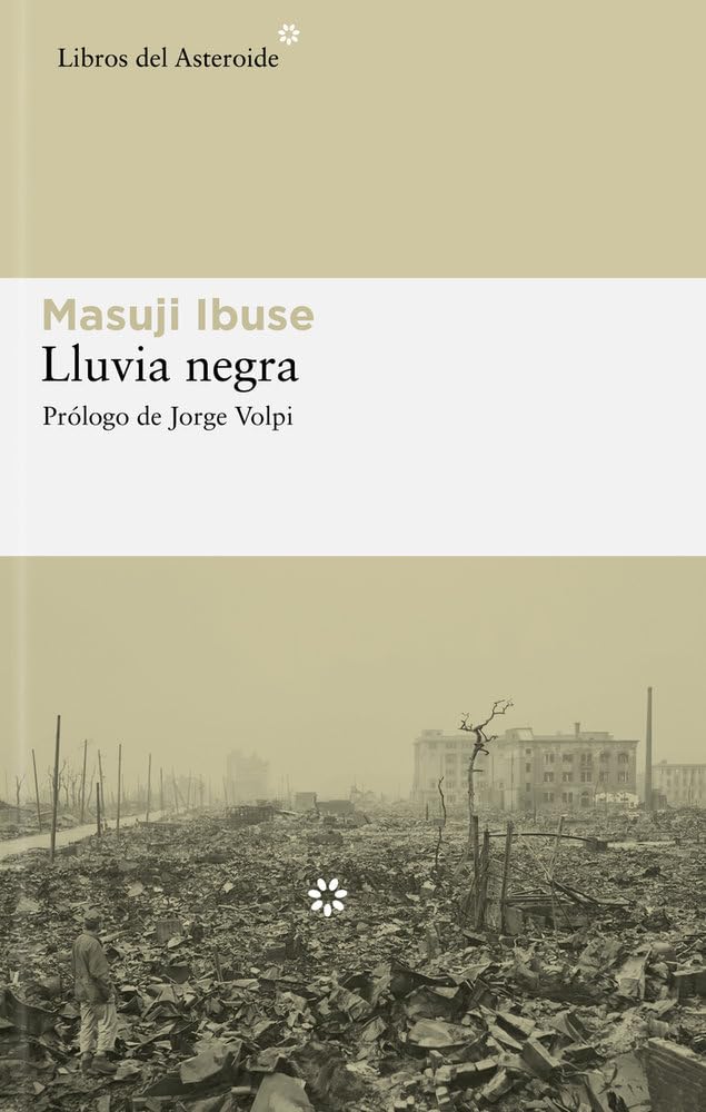 Lluvia Negra (Libros del Asteroide, Band 25) Contemporary literature