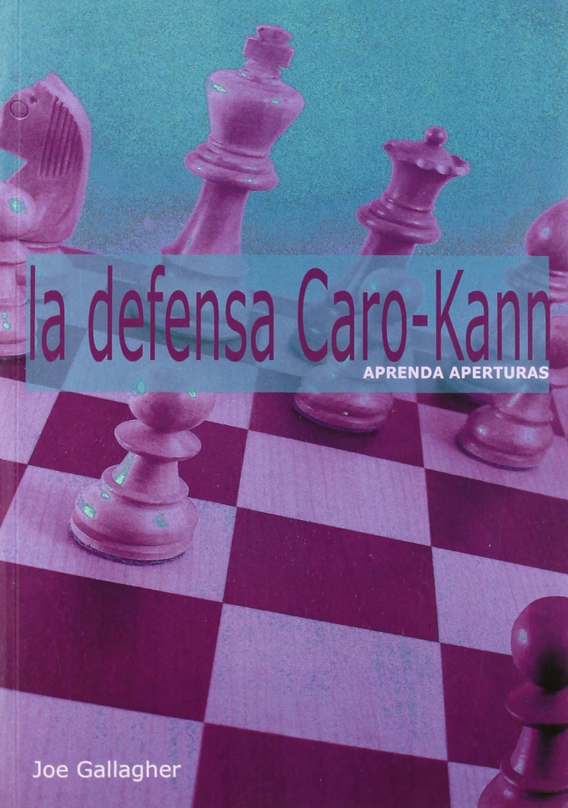 Aprenda aperturas : la defensa Caro-Kann Leisure & Fun