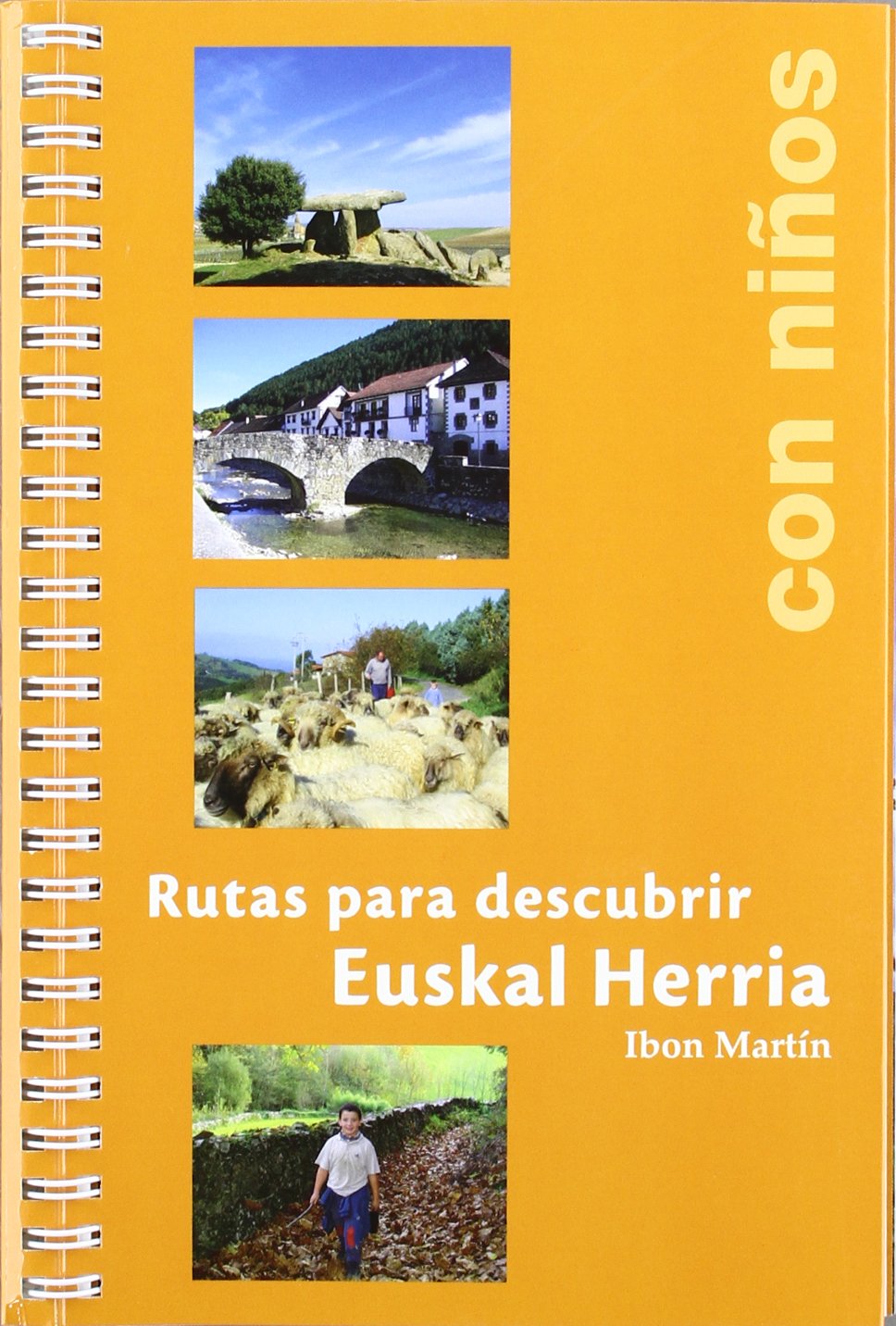 Rutas para descubrir e.h. con niños - 40 excursiones sencillas Books
