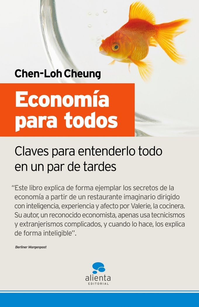 Economía para todos: Claves para entenderlo todo en un par de tardes book