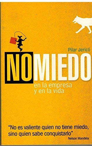 No miedo: en la empresa y en la vida book