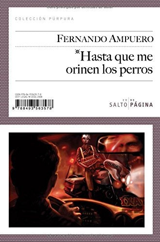 Hasta que me orinen los perros Contemporary literature