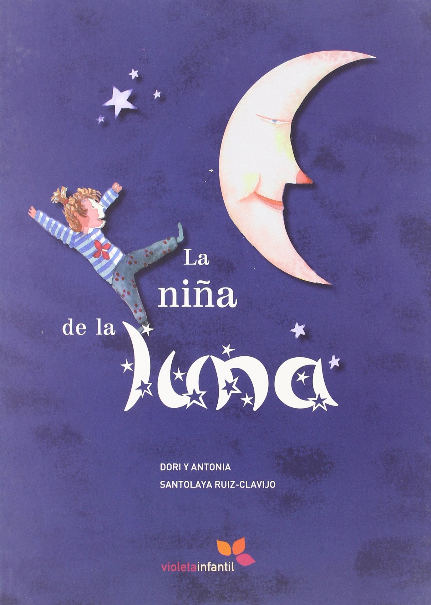La niña de la luna (Violeta Infantil, Band 1) Social Sciences