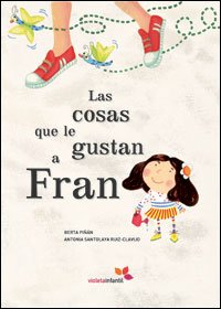 Las cosas que le gustan a Fran Novels & Short Stories