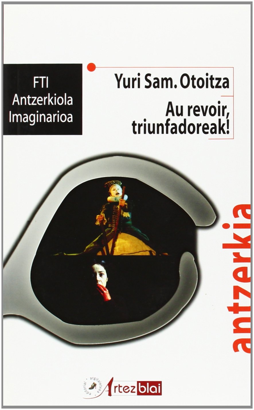 Yuri Sam - Otoitza / Au Revoir, Triunfadoreak! book