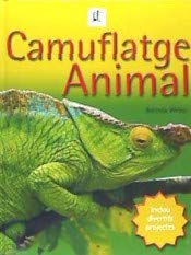 Primers coneixements de ciències. Camuflatge animal book