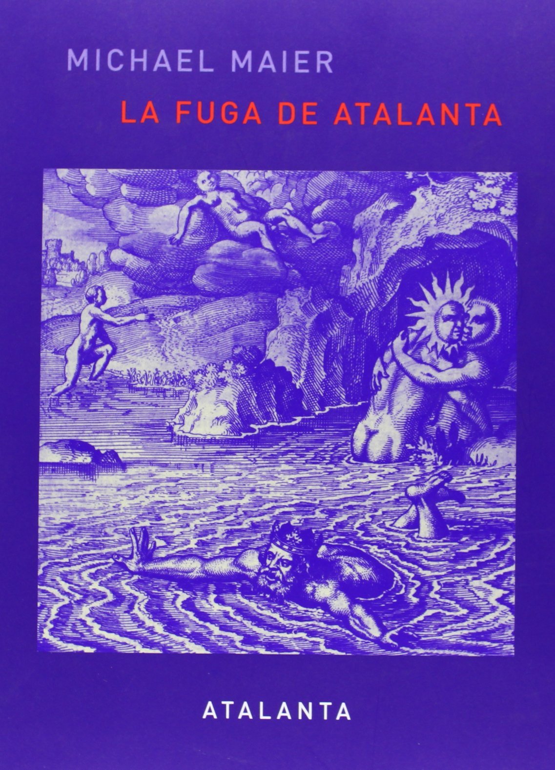 La fuga de Atalanta (IMAGINATIO VERA, Band 21) Social Sciences