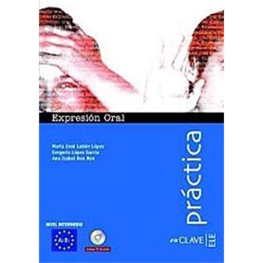 Expresión Oral - nivel intermedio (Práctica): Expresion oral 2 - Book + audio descargable - intermedio (A2- Foreign Languages ​​& Dictionaries