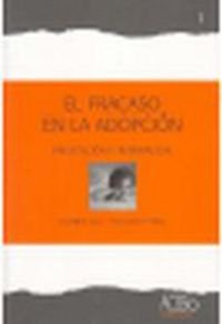 Viero, F: Fracaso en la adopción : prevención y reparación Contemporary literature