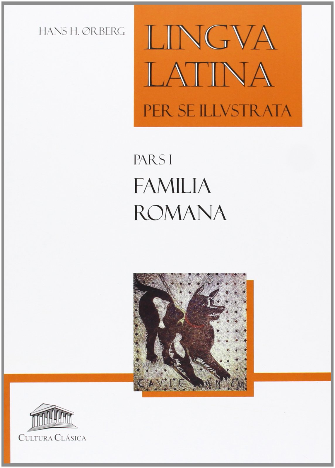 Lingua latina per se illustrata: familia romana Contemporary literature