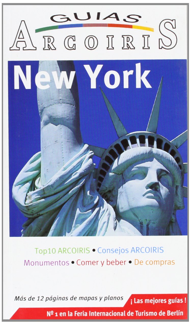 New York/ New York Travel Guide: Guia de Viaje Practica (Guias ARCOIRIS) Travel Guides