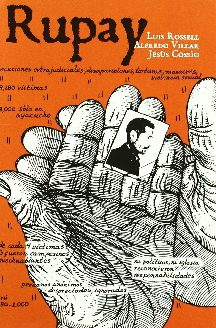 Rupay : historias de la violencia política en Perú, 1980-1984 Learning & Reference