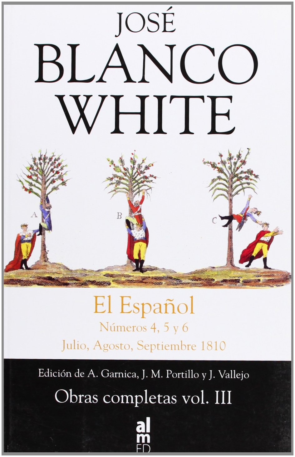 El Español : números 4, 5 y 6 : julio, agosto, septiembre de 1810 book