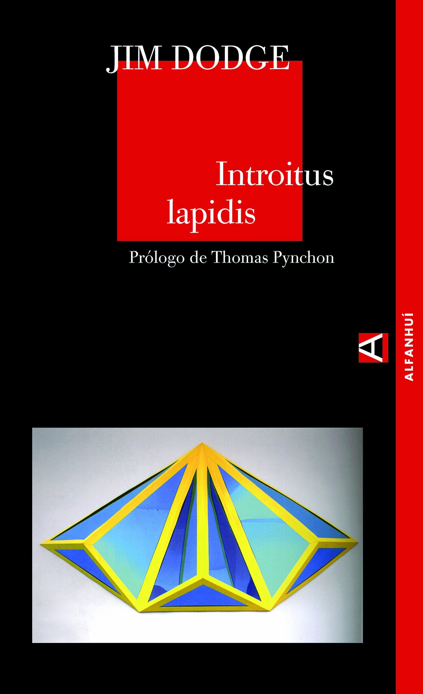 INTROITUS LAPIDIS (ALFANHUÍ) Contemporary literature
