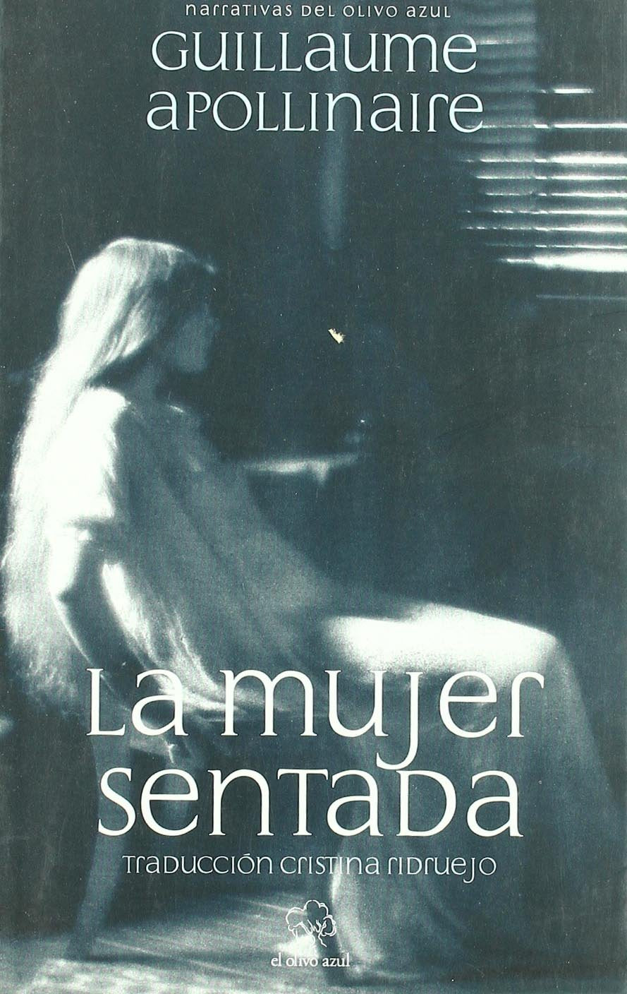 La mujer sentada : crónica de Francia y de América book