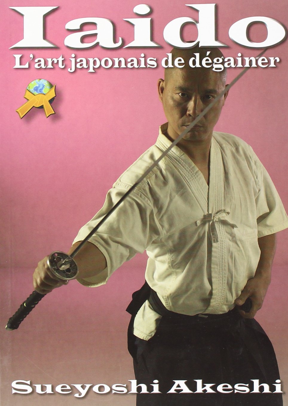 Iaido : l'Art Japonais de Degainer book