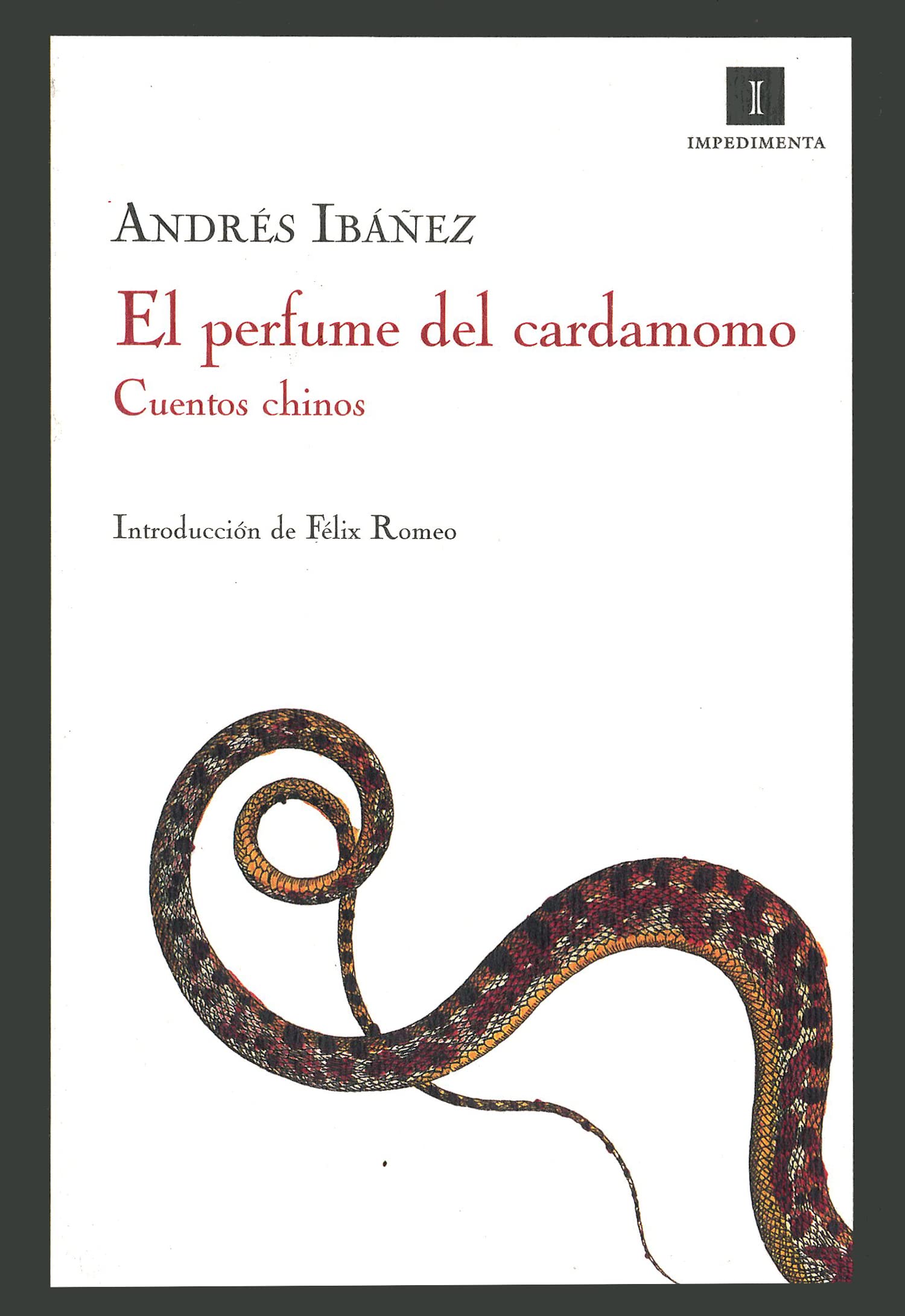 Ibáñez, A: Perfume del cardamomo Contemporary literature