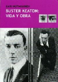 Buster Keaton : vida y obra Learning & Reference