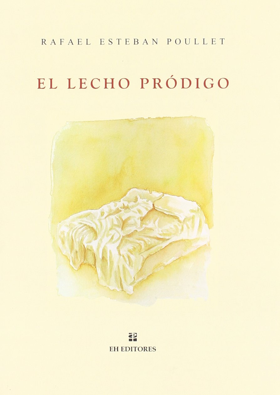 El lecho pródigo : poemas de amor gozoso Learning & Reference