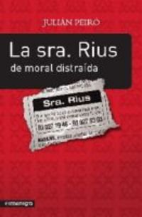 La sra. Rius de moral distraída book