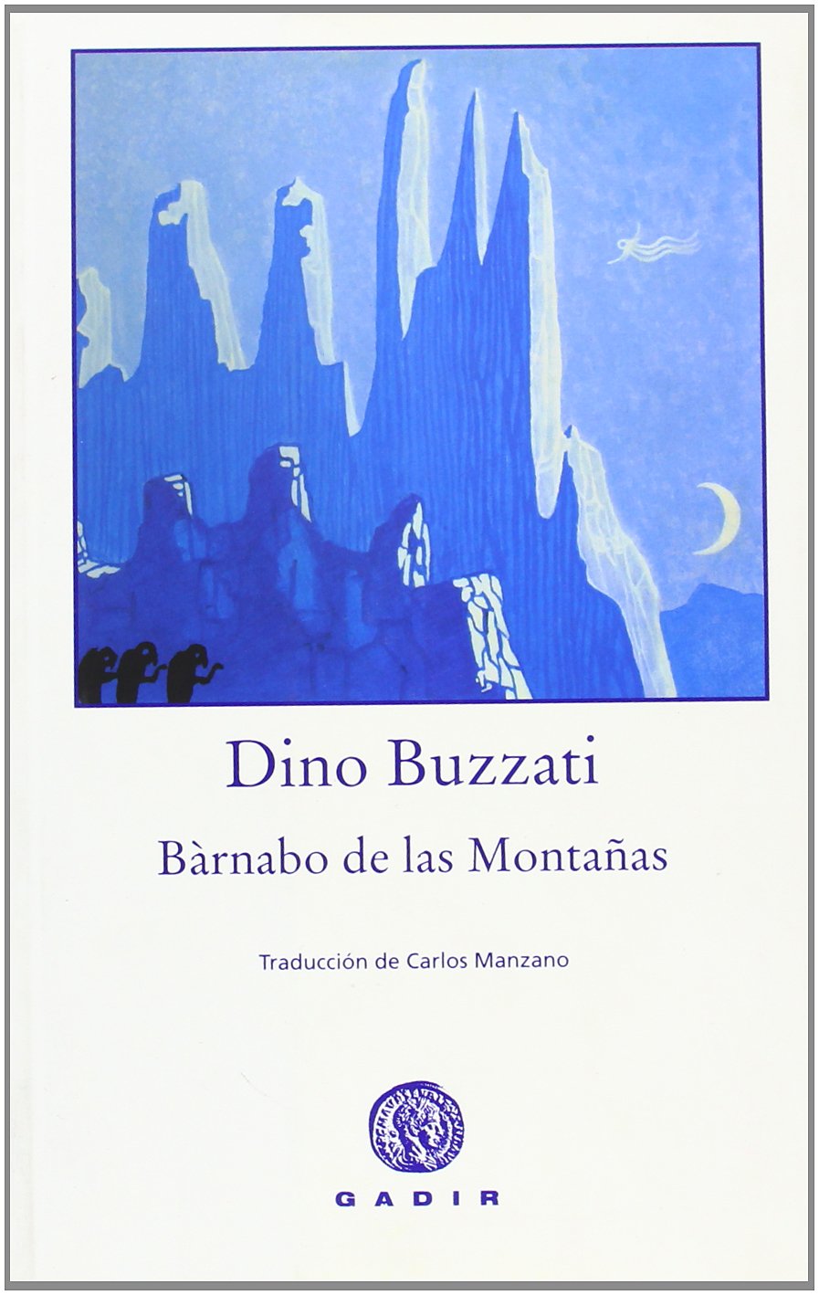 Barnabo de las montanas/ Barnabo of The Mountains book