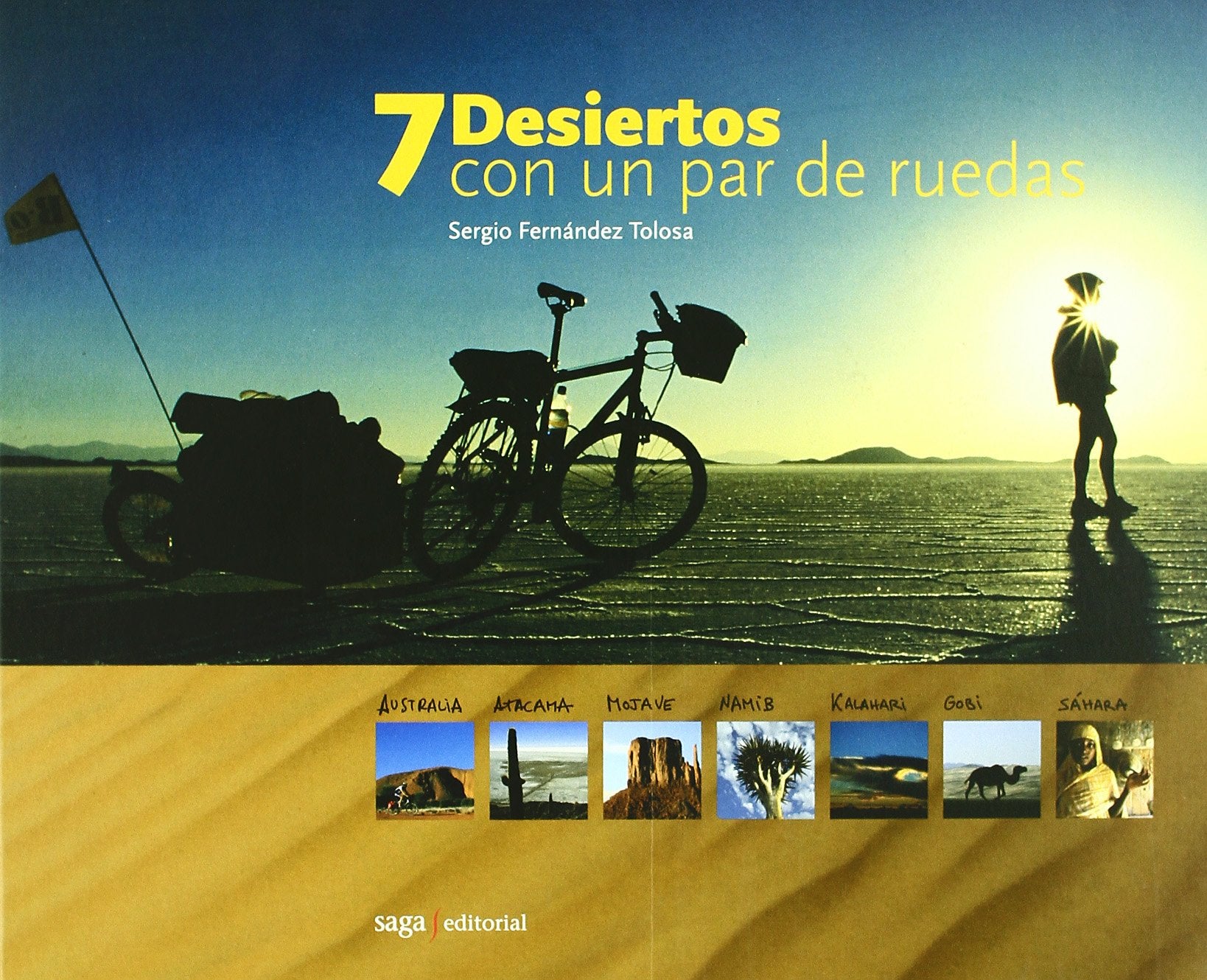 7 Desiertos con un par de ruedas/ 7 Deserts with a Pair of Wheels book