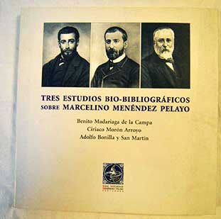 Tres estudios bio-bibliográficos sobre Marcelino Menéndez Pelayo Books