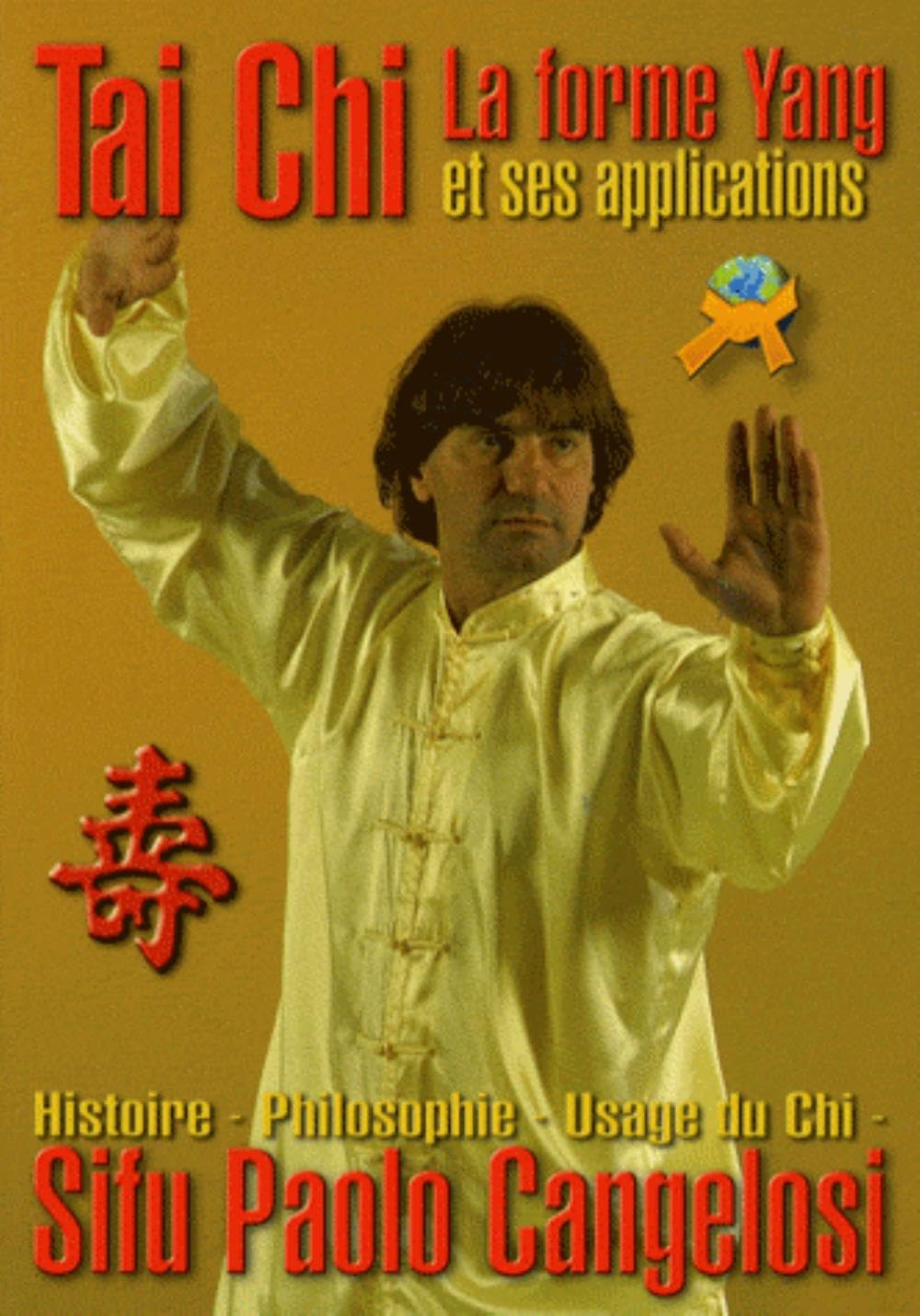 Tai Chi la Forme Yang & Ses Applicat.: La forme et ses applications Leisure & Fun
