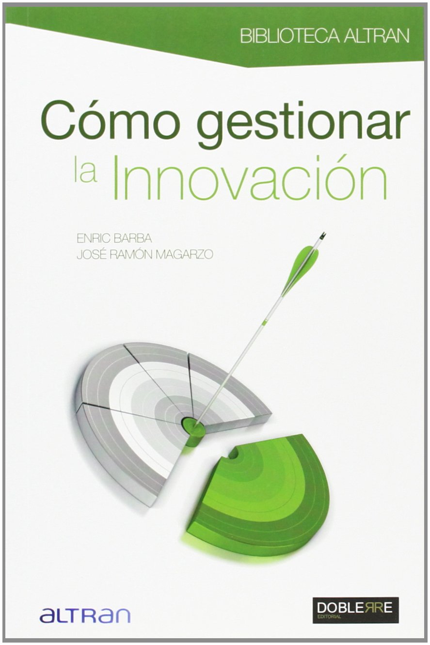 Cómo gestionar la innovación book