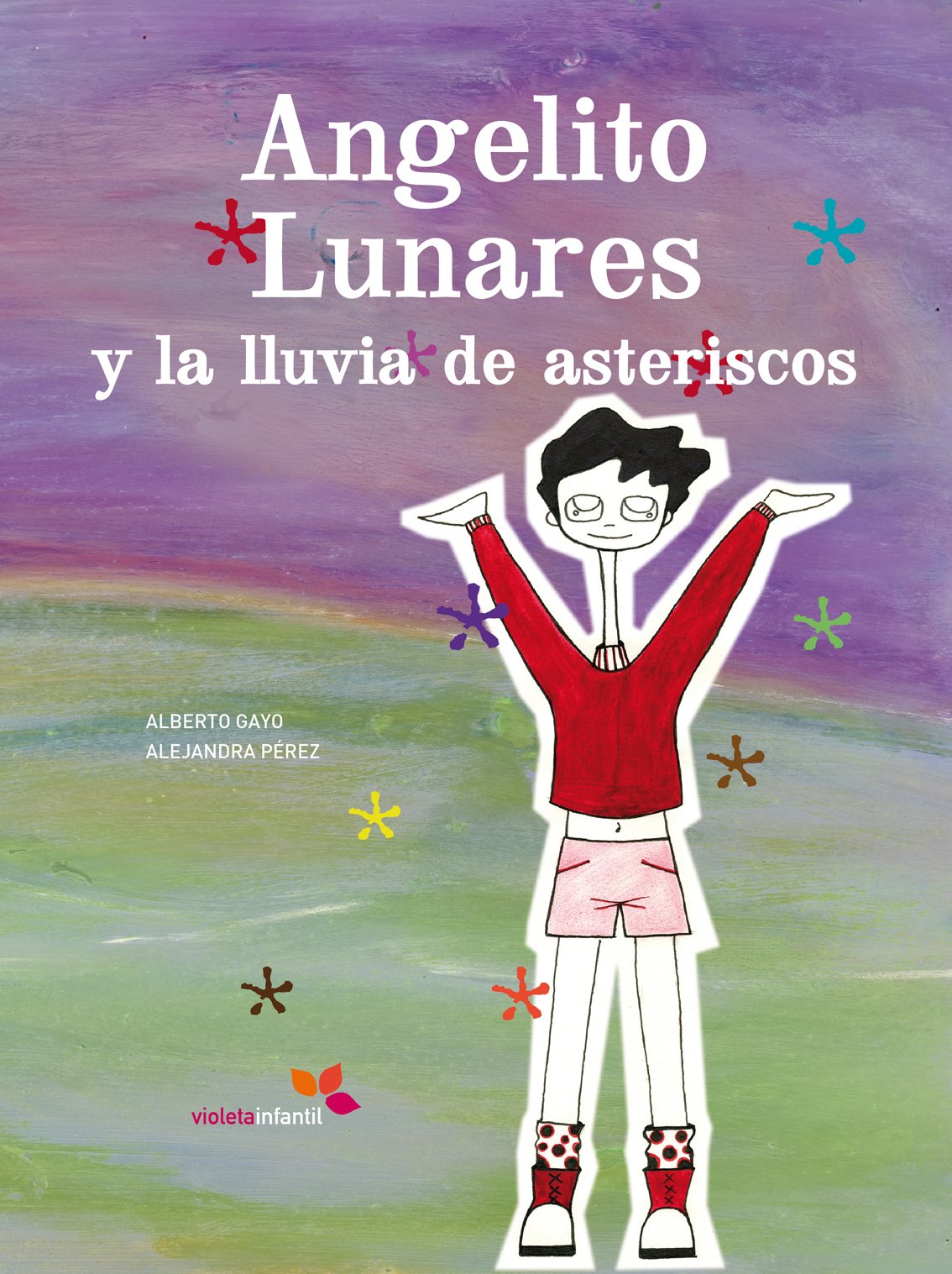 Angelito Lunares y la lluvia de asteriscos Learning & Reference