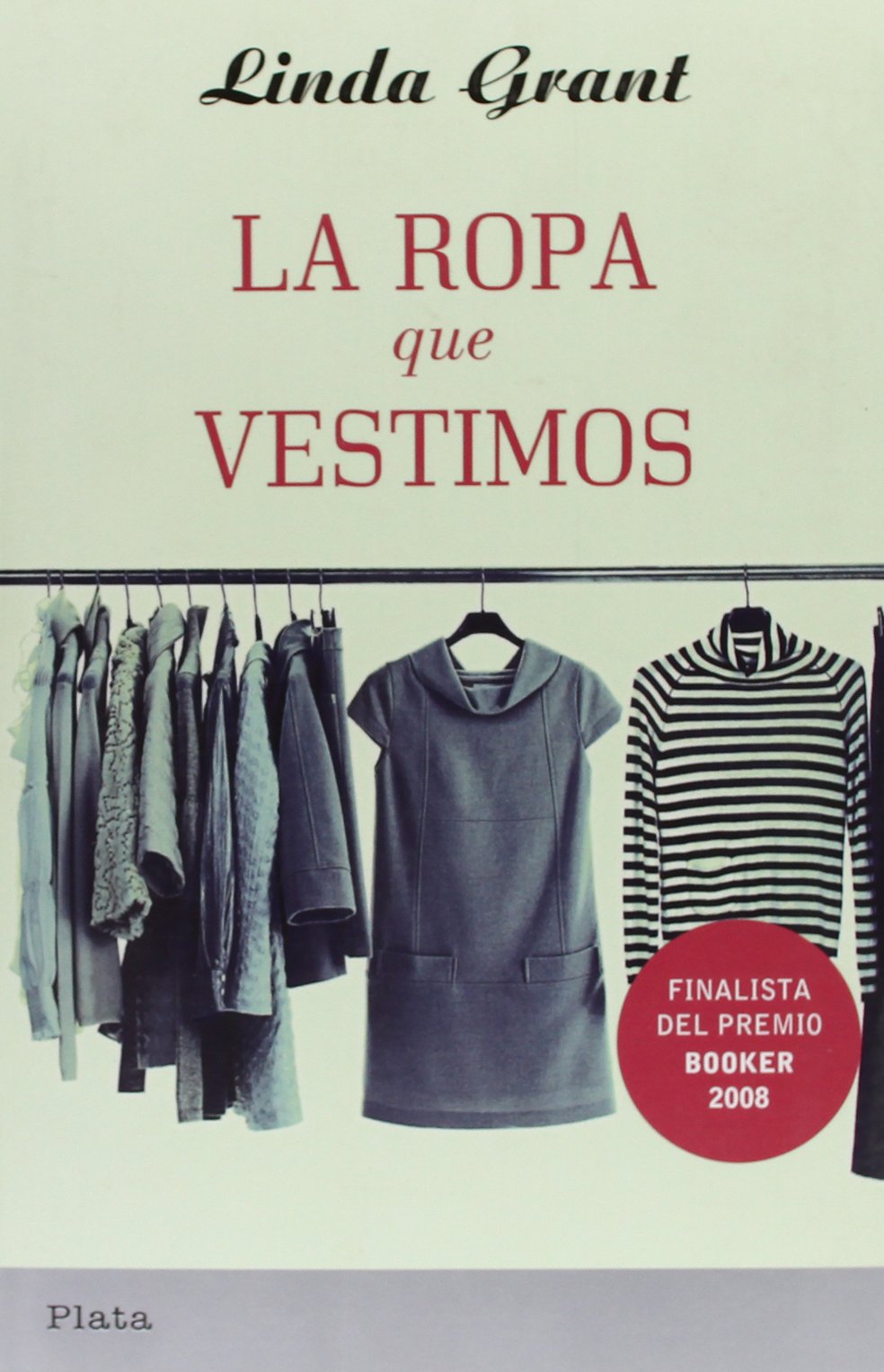 La ropa que vestimos / The Clothes on their Backs book