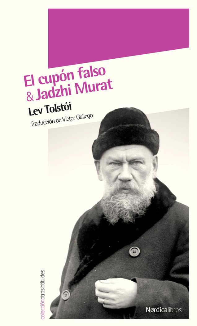 El cupon falso & Jadzhi Murat / The Forged Coupon & Jadzhi Murat book