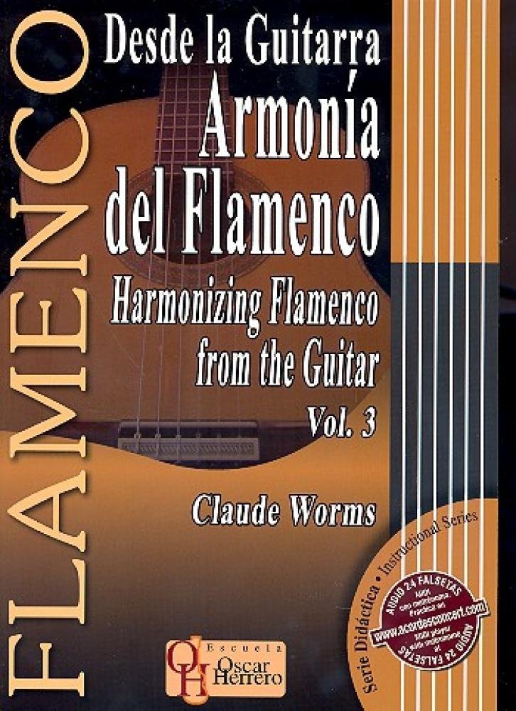 Desde la Guitarra Armonia del Flamenco/ Harmonizing the Flamenco from the Guitar (Serie Didactica: Instructional Series) Sheet Music