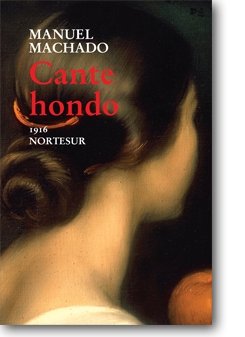 Cante hondo : cantares, canciones y coplas compuestas al estilo popular de Andalucía (Nortesur Librolé, Band 1) Learning & Reference