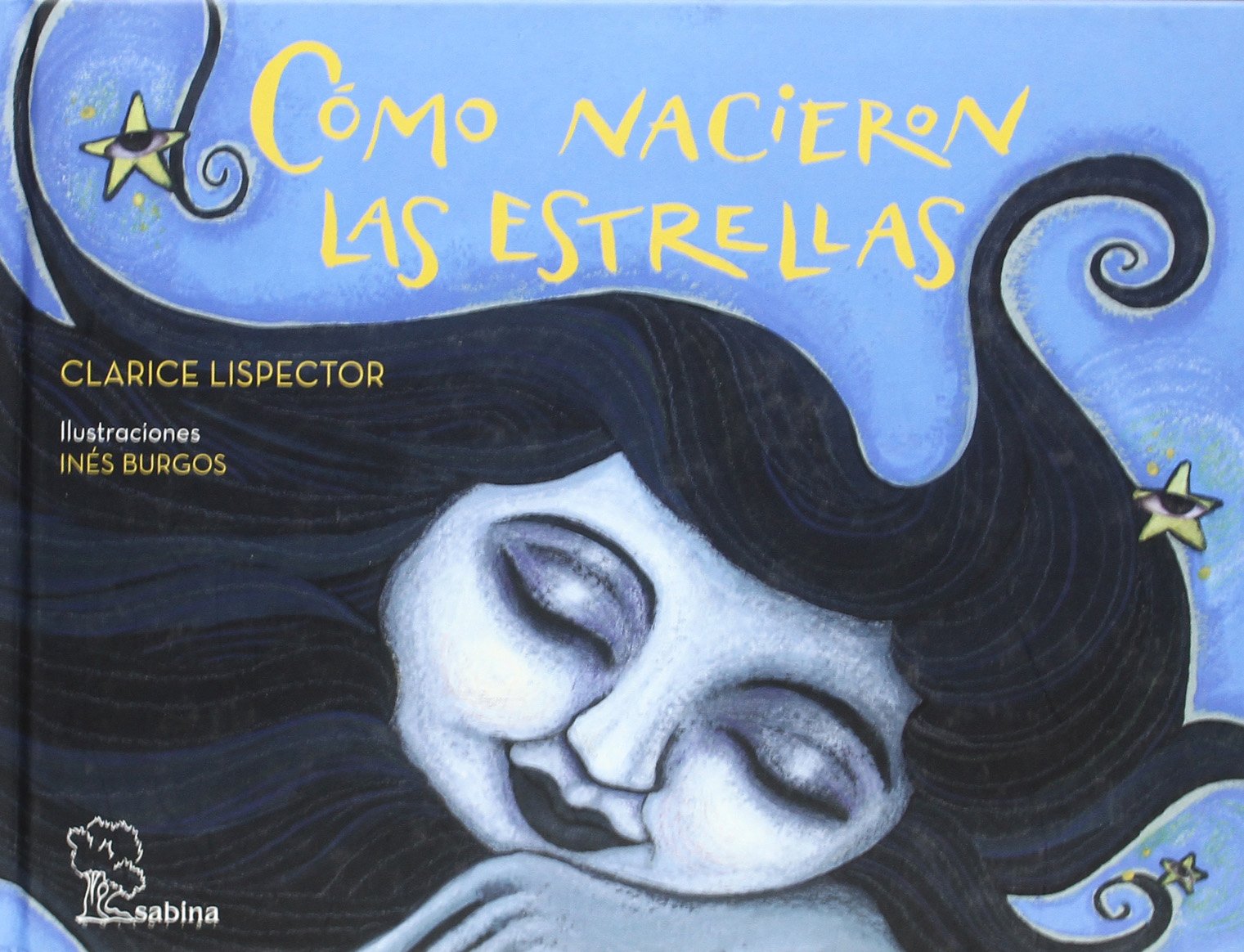 Cómo nacieron las estrellas : doce leyendas brasileñas (Infantil y Juvenil, Band 5) Social Sciences