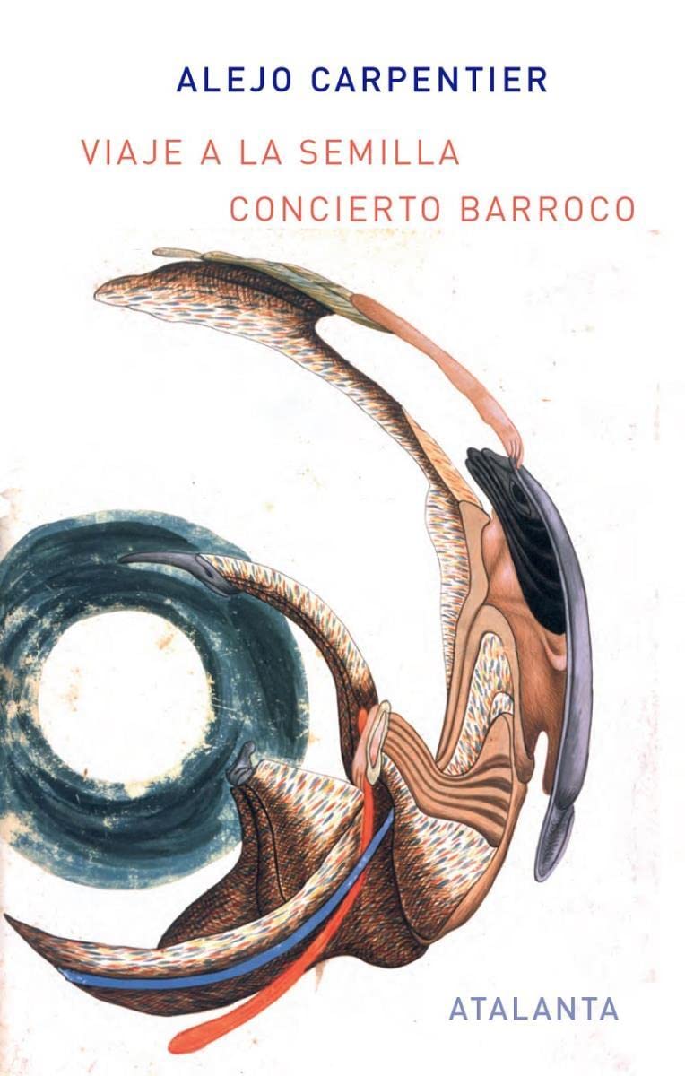 Viaje a la semilla ; Concierto barroco Contemporary literature