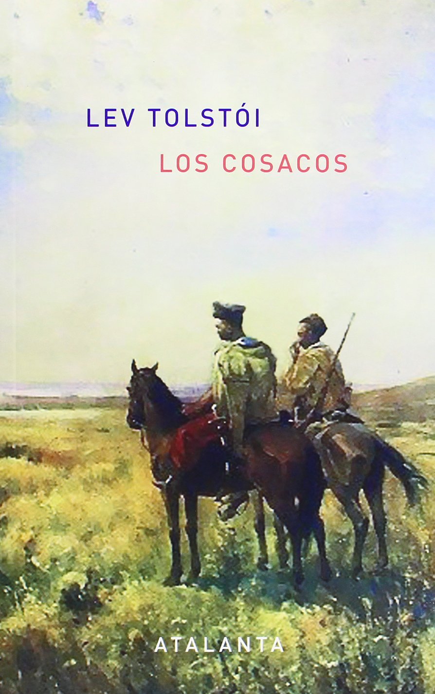 Los cosacos (Memoria Mundi, Band 32) Classics