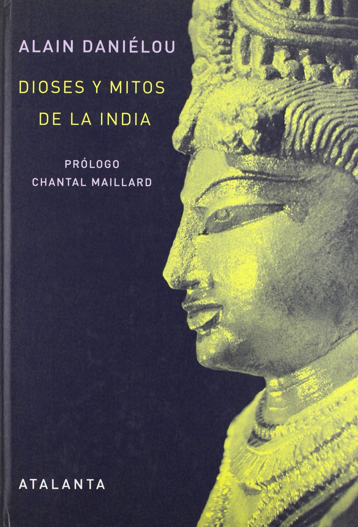 Dioses y mitos de la India (IMAGINATIO VERA, Band 34) Essays & Short Stories