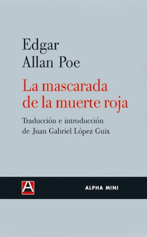 LA MASCARADA DE LA MUERTE ROJA book