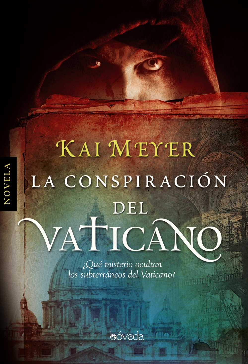 La conspiracion del Vaticano/ The Vatican Conspiracy book