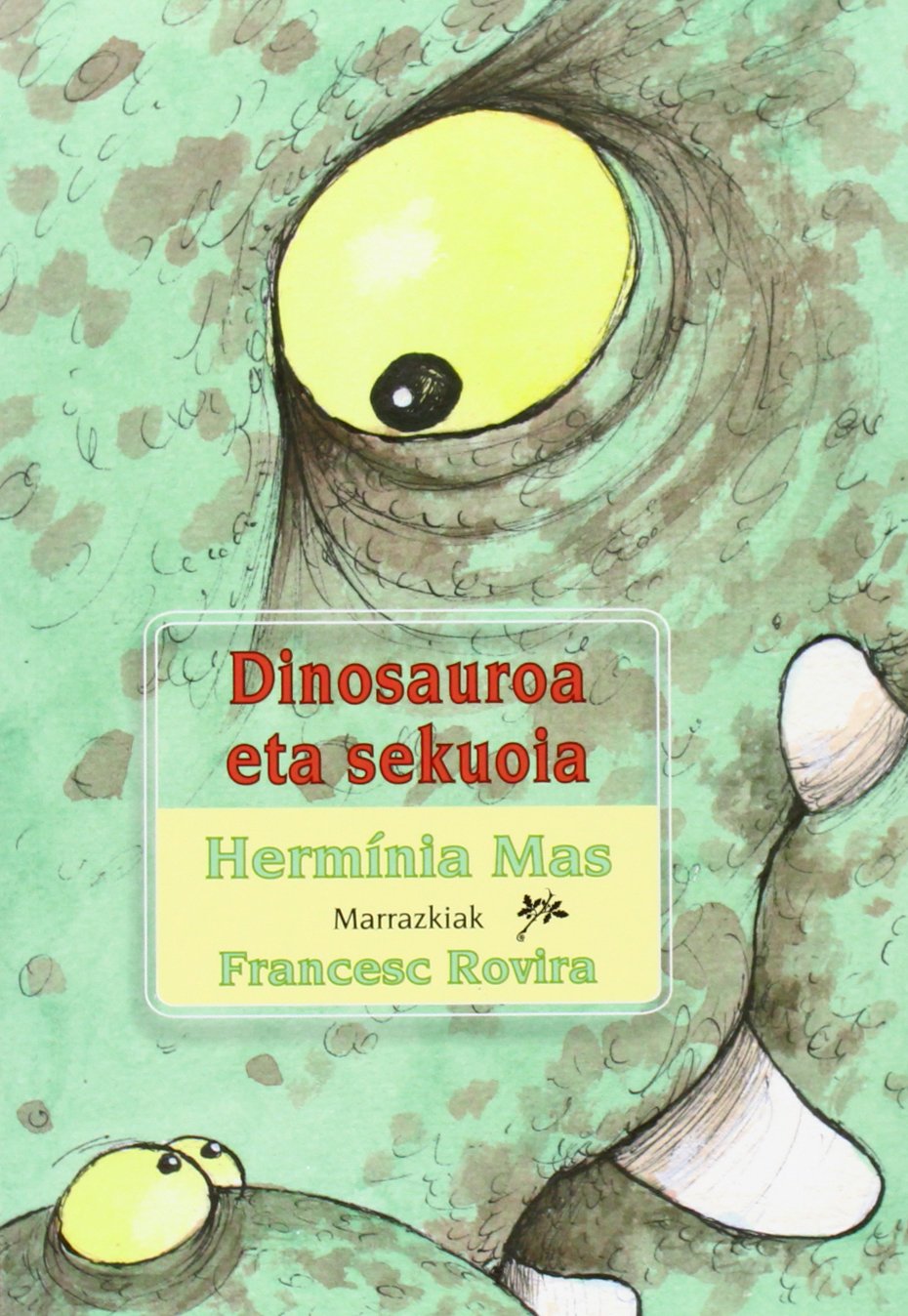 Dinosauroa eta sekuoia. (Bizar gorri bilduma, Band 1) Children's books