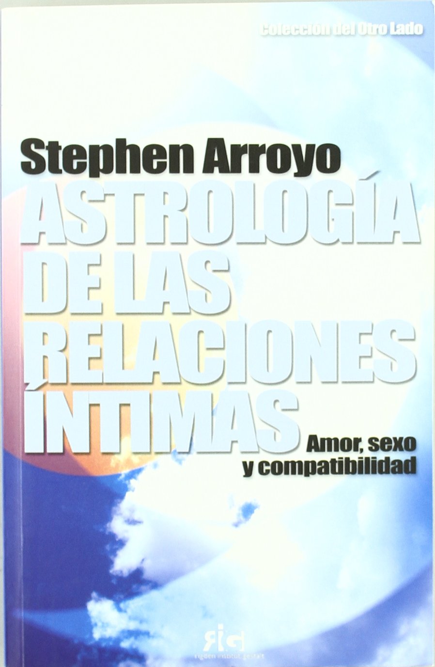 Astrologia de las relaciones intimas / Astrology of intimate relationships book