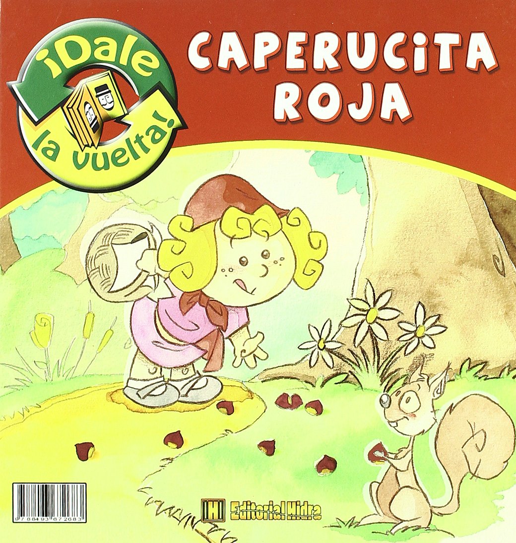 Caperucita Roja / Caperuzota Roja (¡Dale la vuelta!) book