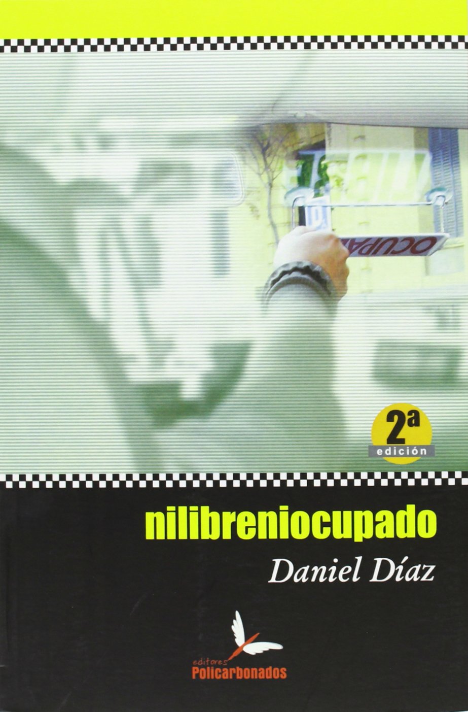 Product Image: Ni libre ni ocupado