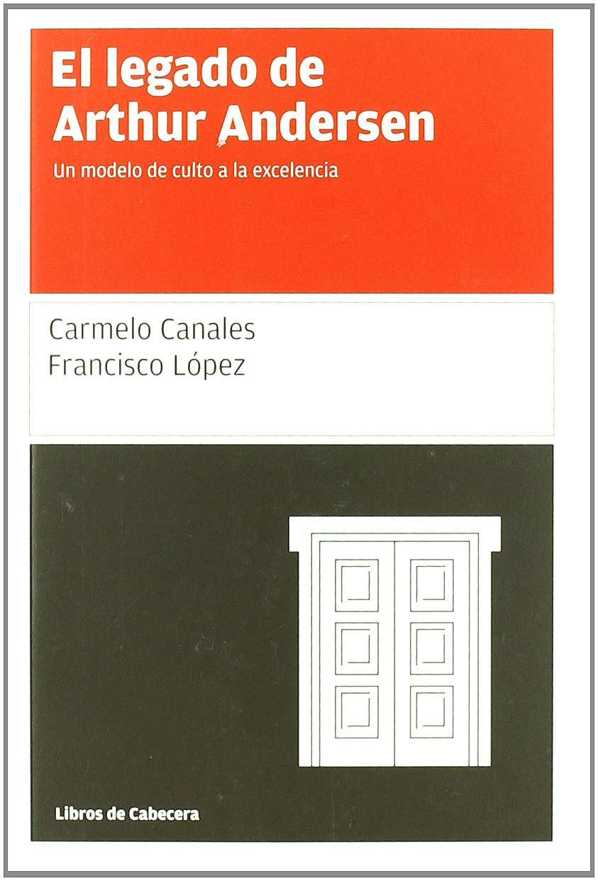 López Martínez, F: Legado de Arthur Andersen Learning & Reference