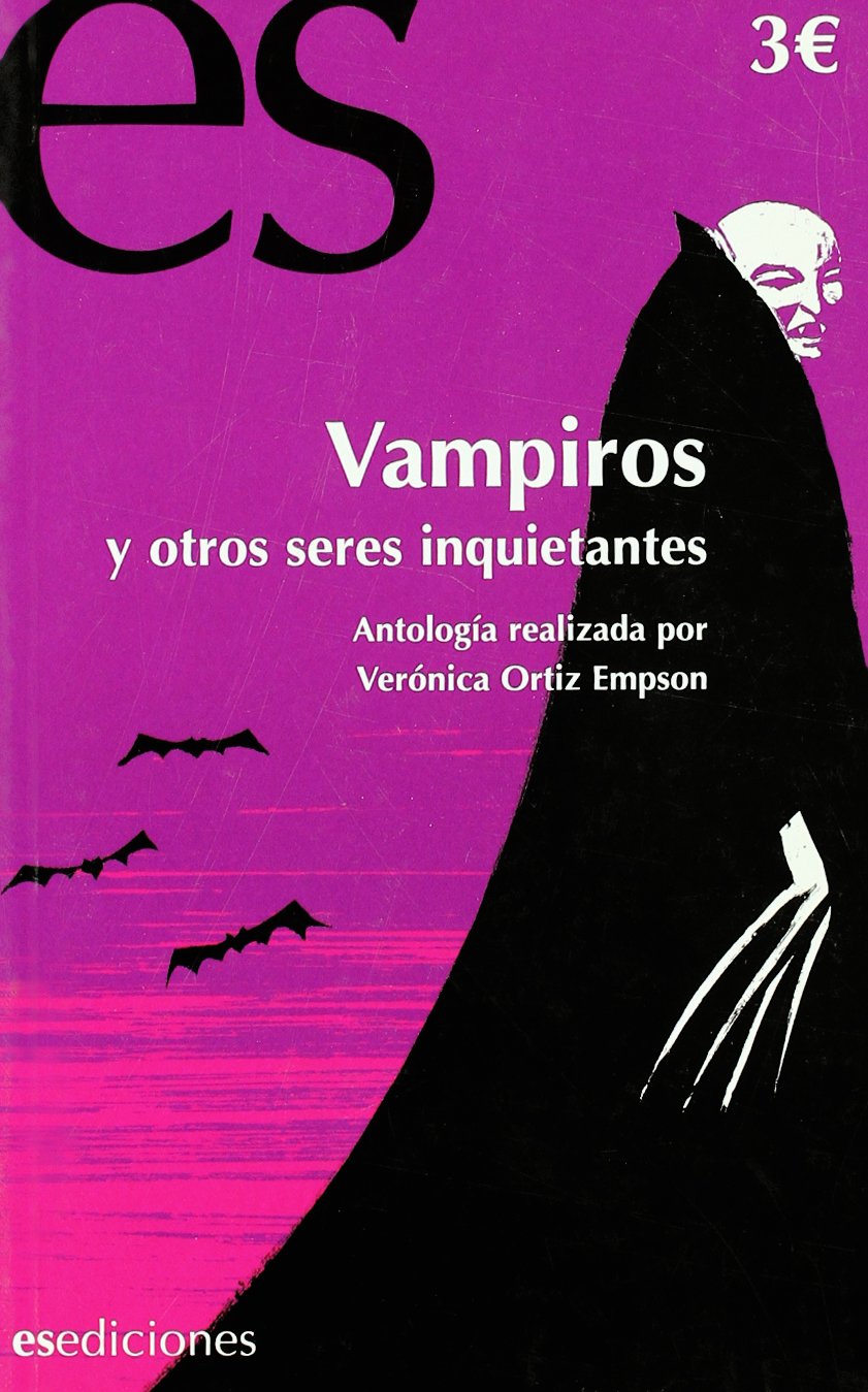 Vampiros y otros seres inquietantes (Literatura (es Ediciones)) Books