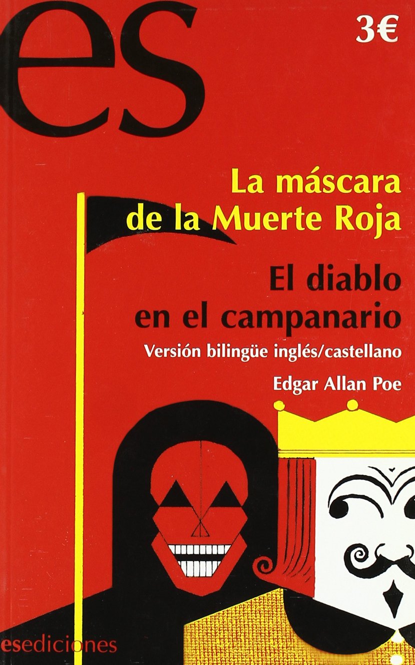 Mascara de la muerte roja, la/ diablo en el campanario, el (Infantil Juvenil Bilingue) Books